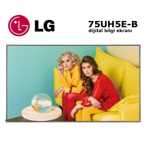LG 75UH5E-B Profesyonel Monitör Dijital Bilgi Ekranı 75"