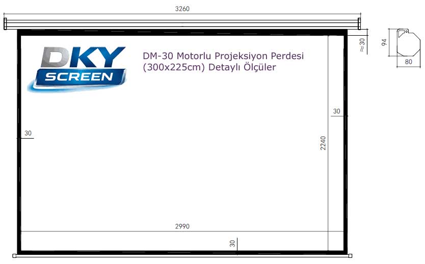 Dkyscreen DM-30 motorlu perde ölçüleri