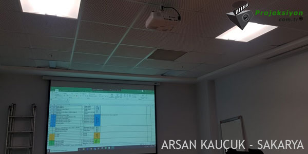 >Arsan Kauçuk Sakarya Projeksiyon Sistemi Kurulum Resmi